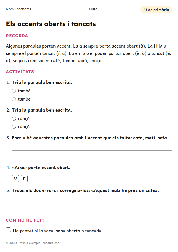 Fitxa «Els accents oberts i tancats» d'ortografia i gramàtica per a 4t de primària